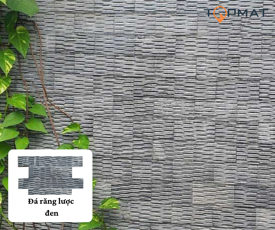 đá chẻ răng lược đen ốp tường rào
